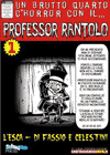 Professor Rantolo #01 - L'esca