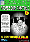 Professor Rantolo #06 - Ai confini della lealtt