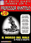 Professor Rantolo #10 - Il morso del male